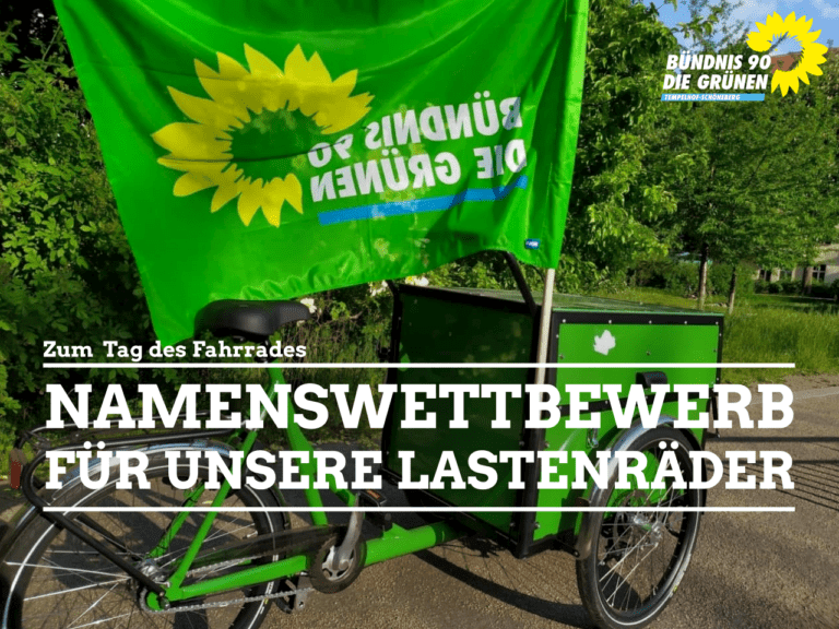 Namenswettbewerb: Wie sollen die neuen Lastenräder des Kreisverbandes KV Tempelhof-Schöneberg heißen?