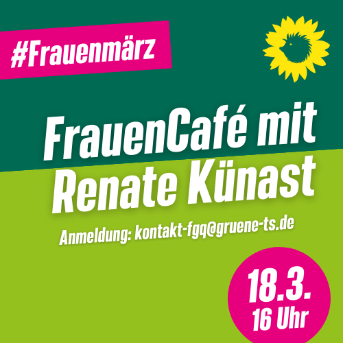 Frauenmärz: FrauenCafé mit Renate Künast