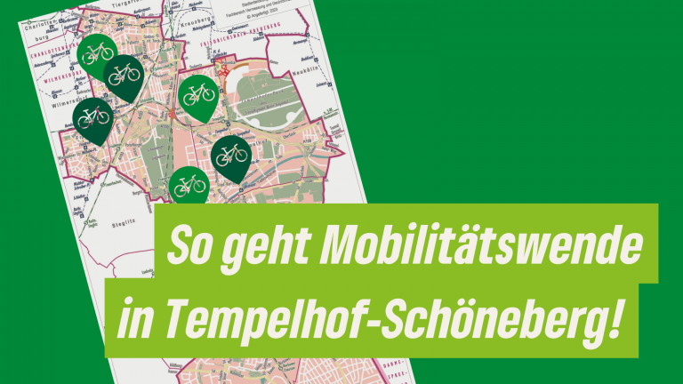 So geht Verkehrswende in Tempelhof-Schöneberg!