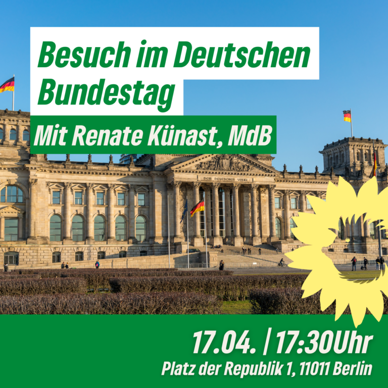 Bundestagsbesuch mit Renate Künast, MdB