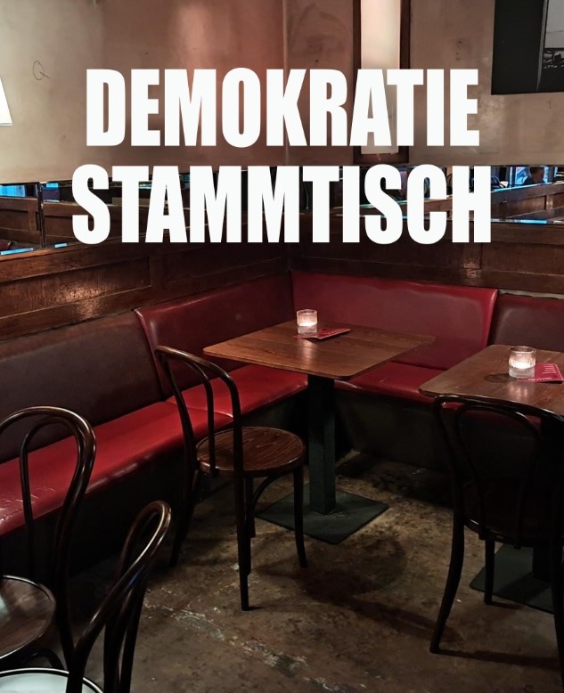 Stammtisch für Demokratie