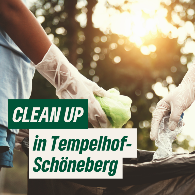 Clean Up Aktionen in Tempelhof-Schöneberg