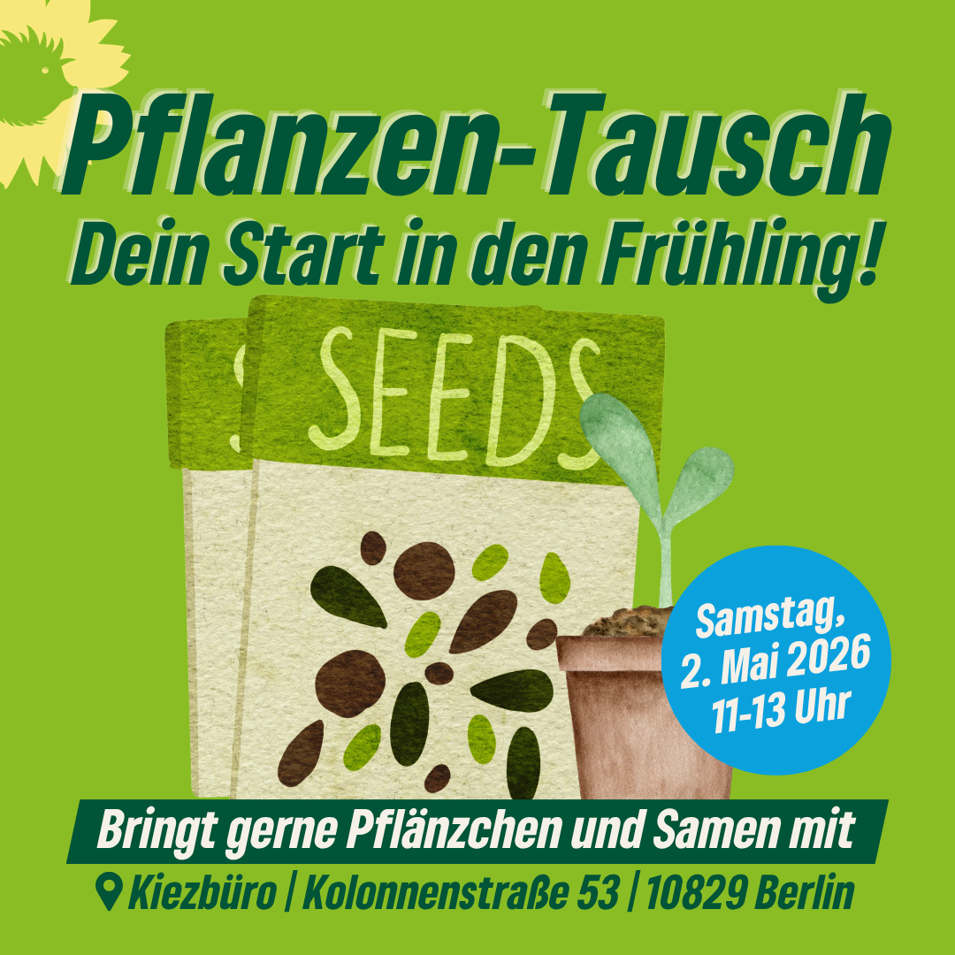 Pflanzentausch am 2. Mai im Kiezbüro. Bring gern Pflänzchen und Samen mit!
